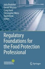 Regulatory Foundations for the Food Protectio...