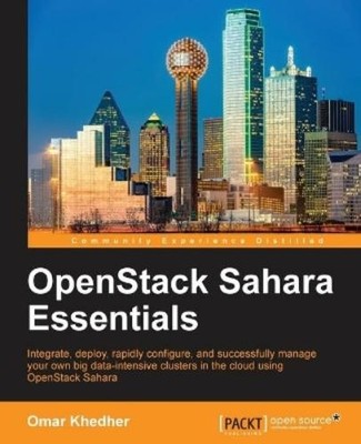 Omar Khedher OpenStack Sahara Essentials (Digital) (UK IMPORT)