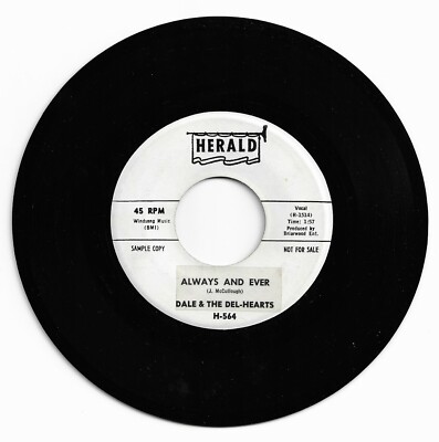 SOUL 45 DALE/DEL-HEARTS ALWAYS AND EVER ON HERALD  VG++ ORIGINAL PROMO 