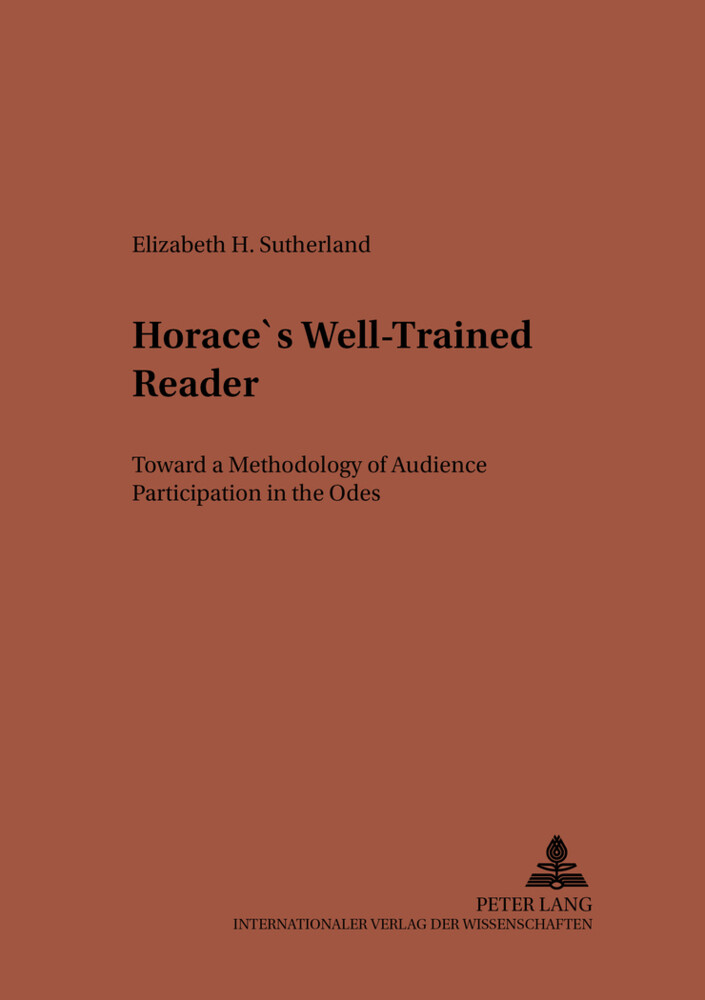 Elizabeth Sutherland | Horace's Well-trained Reader | Taschenbuch |