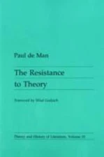 Resistance To Theory (Theory and  History of Literature) Paul De Man paperback 