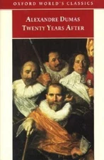 Twenty Years After (Oxford World's Classics) by Alexandre Dumas père