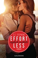 Effortless | Einfach Verliebt - Roman - Thoughtless-Reihe 2 | S. C. Stephens