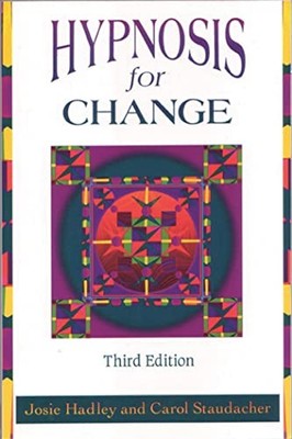 Hypnosis for Change by Hadley, Josie 1572240571 FREE Shipping