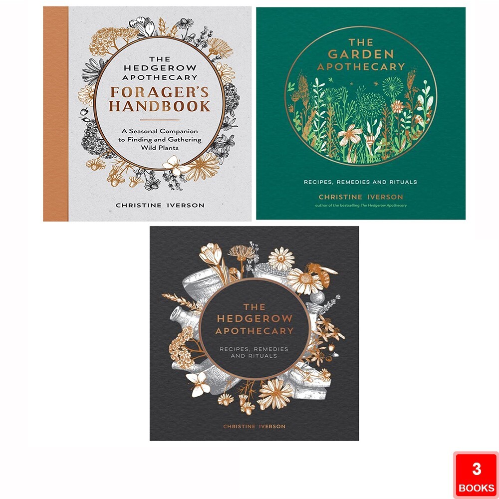 Christine Iverson Collection 3 Books Set Hedgerow Apothecary Forager, Garden Apo