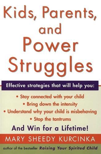 Thumbnail - Mary Sheedy Kurcinka Kids, Parents, And Power Struggles (taschenbuch)
