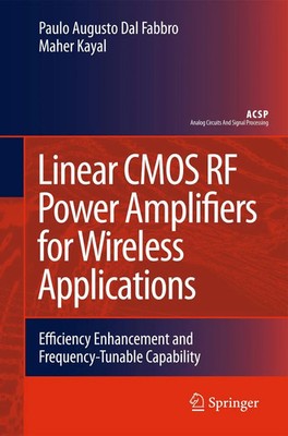 Paulo Augusto Dal Fabbro (u. a.) | Linear CMOS RF Power Amplifiers for...
