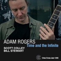 Adam Rogers - Time And The Infinite - Cd - G4Z