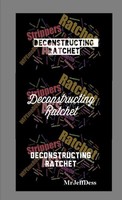 Deconstructing Ratchet | Mrjeffdess | Taschenbuch | Kartoniert / Broschiert