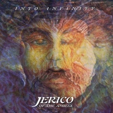 JERICO OF THE ANGELS - INTO INFINITY NEW CD