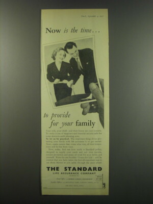 1957 Standard Life Assurance Ad - Now is the time.. To provide for your family