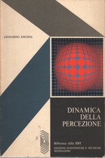 Dinamica della percezione - Leonardo Ancona [1970]