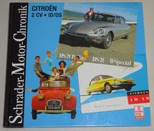 Schrader Motor Chronik Citroen 2 CV / Ente + ID DS 19 20 21 23 Pallas DSuper