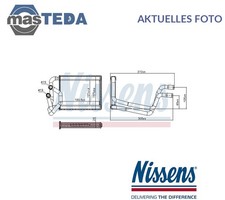 707245 WÄRMETAUSCHER INNENRAUMHEIZUNG NISSENS NEU OE QUALITÄT