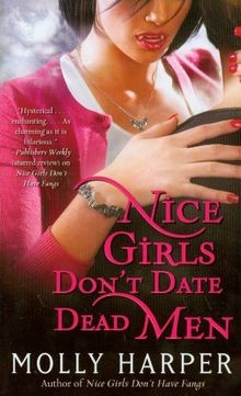 Nice Girls Dont Date Dead Men (Jane Jameson) von Harper... | Buch | Zustand gut