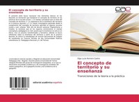 El Concepto De Territorio Y Su EnseñAnza Olga Lucia Romero Castro