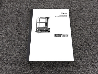 JLG Power Towers Nano 830P Push Around Mast Lift Maintenance Operator Manual