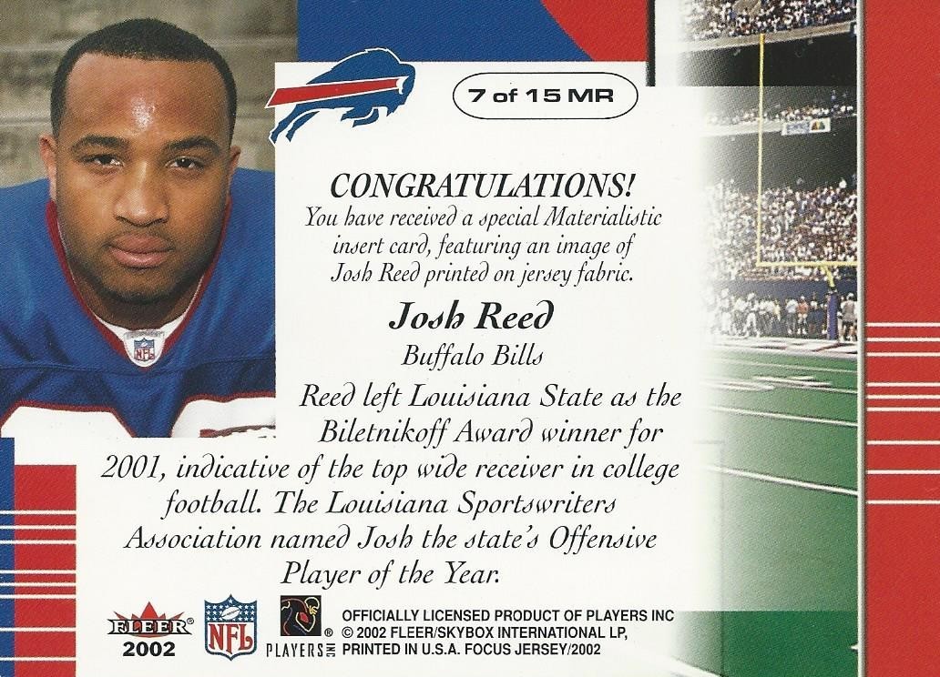 2002 Fleer Focus Josh Reed Materialistic Buffalo Bills Louisiana