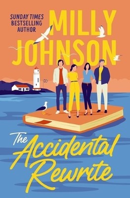 Milly Johnson The Accidental Rewrite (Taschenbuch)