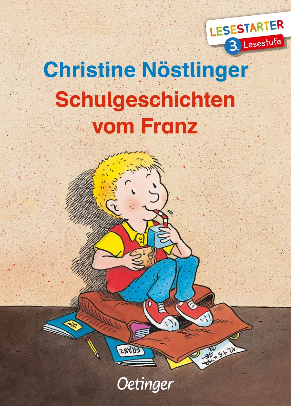 Schulgeschichten Vom Franz Christine Nöstlinger