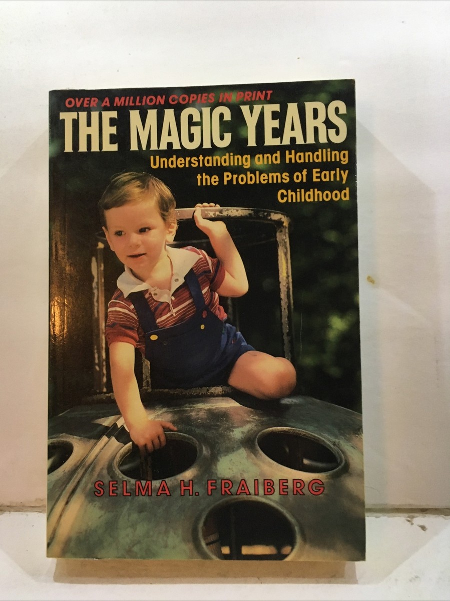 The Magic Years - Selma H. Fraiberg (Paperback, 1959