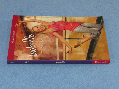 3 Book Lot: AMERICAN GIRL Trilogy: ISABELLE~DESIGNS BY~TO THE STARS Laurence Yep - Picture 5 of 12