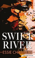 Essie Chambers Swift River (Hardback) (UK IMPORT)