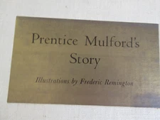 PRENTICE MULFORD'S STORY ILLUSTRATIONS BY FREDERIC REMINGTON 1953