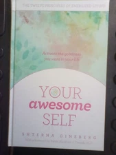 Your Awesome Self. Shterna Ginsberg
