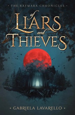 Gabriela Lavarello | Of Liars and Thieves | Taschenbuch | Englisch (2021)