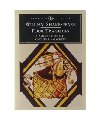 Four Tragedies: Hamlet, Othello, King Lear, Macbeth, William Shakespeare