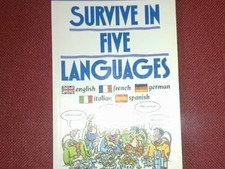 Survive in Five Languages (Usborne Essential Guides), Farnes, Ceris, Used; Accep