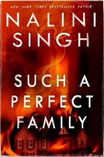 Nalini Singh Such a Perfect Family (Paperback...