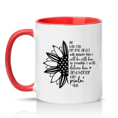 Er wird mich und ich anrufen Unisex 11 Unzen Keramiktasse Schrift Patriotisches Geschenk
