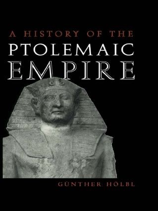 A History of the Ptolemaic Empire by Günther Hölbl 9780415234894 NEW - Image 3