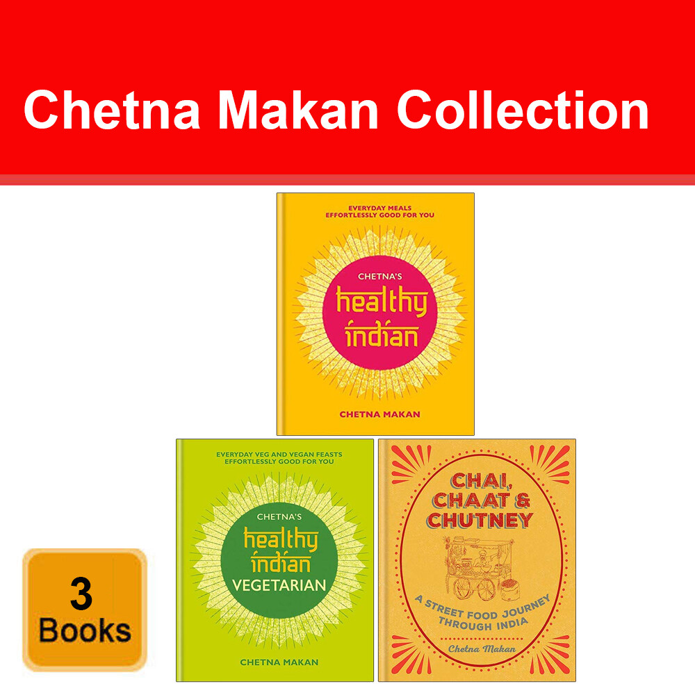 Chetna Makan 3 Books Set Chetna's Healthy Indian Vegetarian, Chai Chaat Chutney