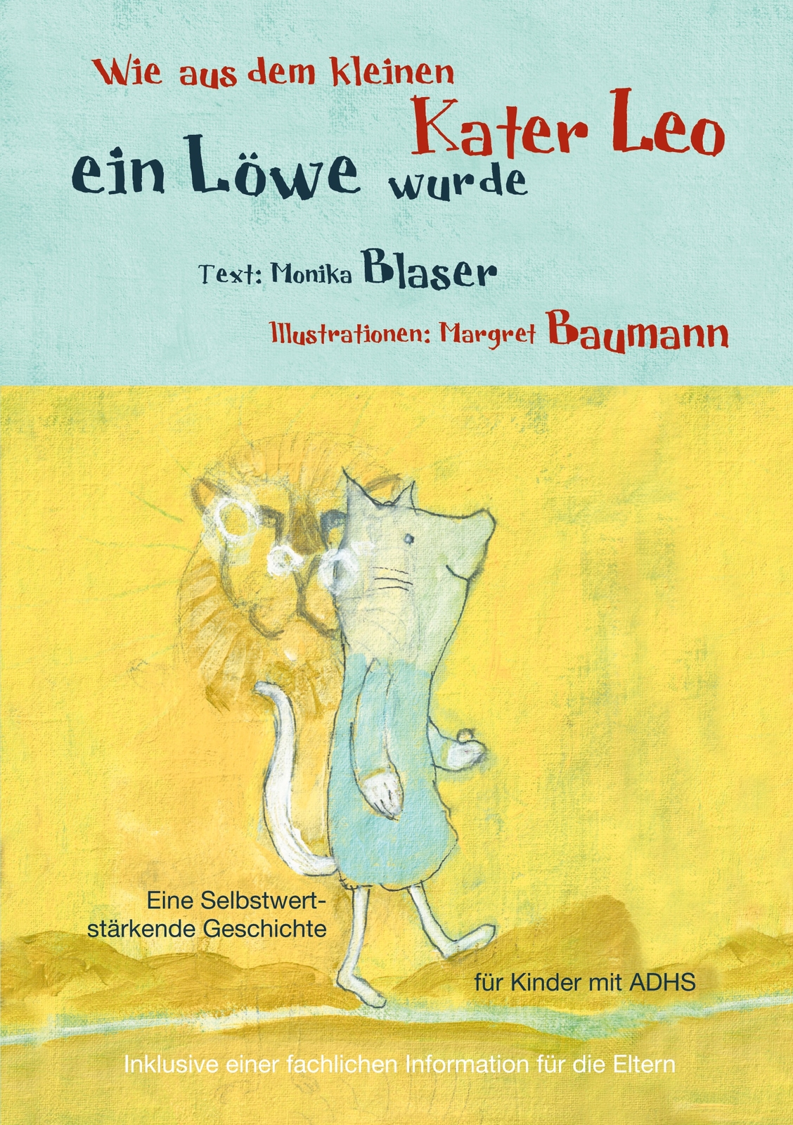 Thumbnail - Wie Aus Dem Kleinen Kater Leo Ein Löwe Wurde (buch)