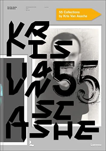 Kris Van Assche : 55 collections : KRISVANASSCHE, Dior, Berluti livre relié The