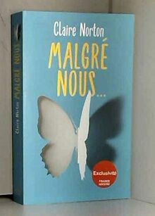Malgré nous... von Claire Norton | Buch | Zustand gut