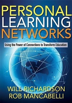 Personal Learning Networks: Using t..., Mancabelli, Rob