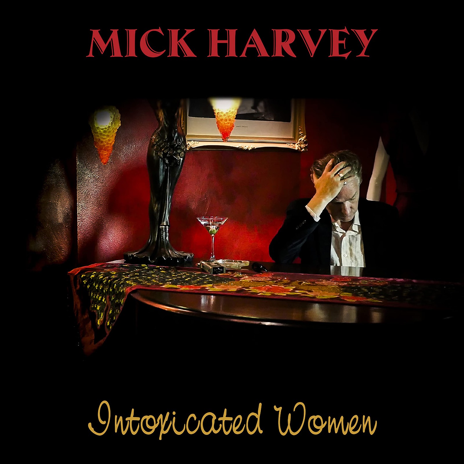 Mick Harvey Intoxicated Women LP Vinyl NEW