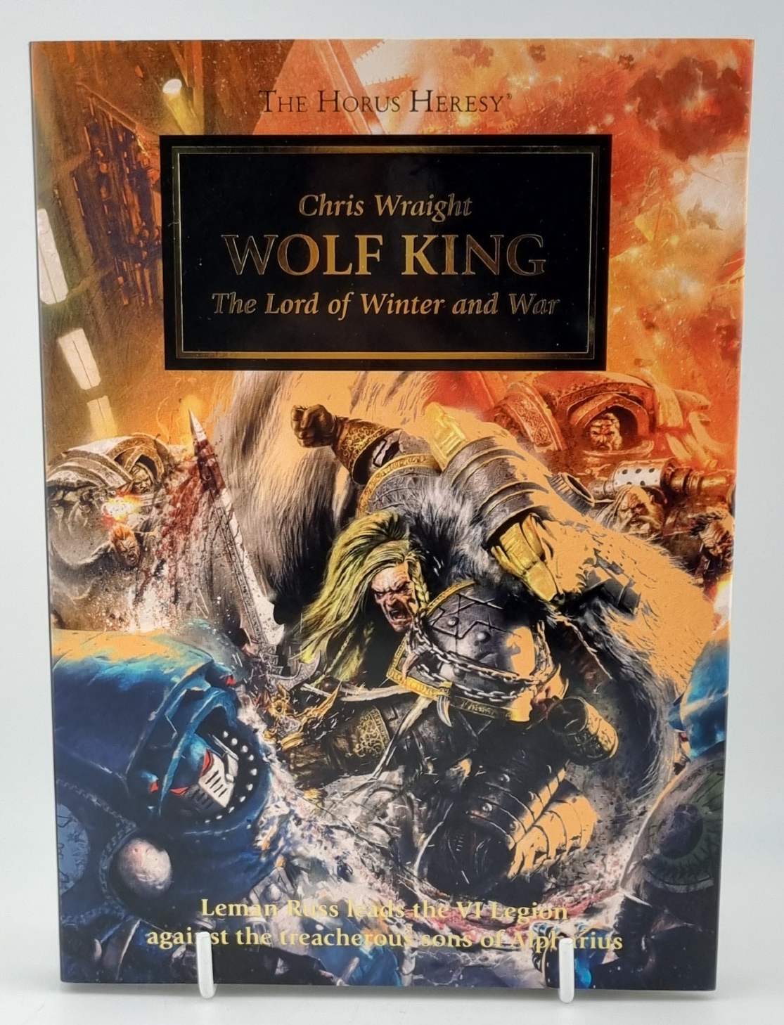 Wolf King Chris Wraight Horus Heresy 2016 GB Hardback Games Workshop Warhammer