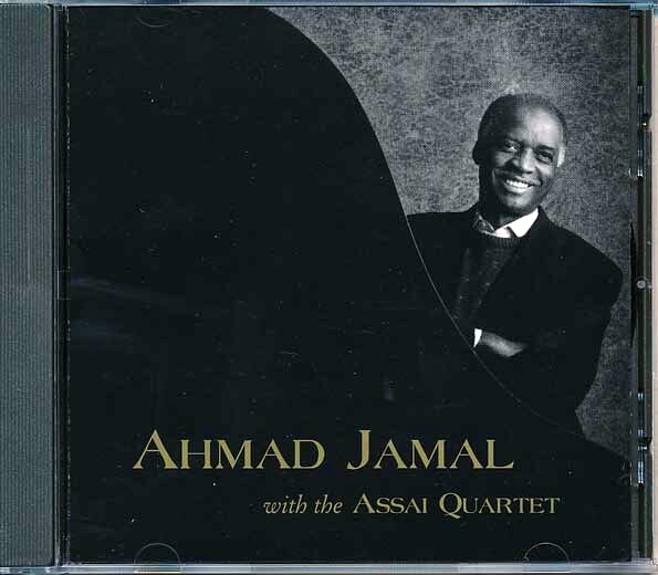 Ahmad Jamal with the Assai Quartet: Ahmad Jamal With The Assai Quartet: CD Ahmad Jamal with the Assai Quartet: Ahmad Jamal With The Assai Quartet: CD