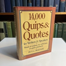 VINTAGE 14,000 Quips & Quotes for Writers & Speakers by E.C. McKenzie
