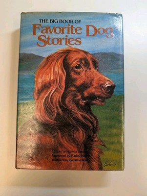 The Big Book of Favorite Dog Stories, Hardcover, Platt & Munk, 1980, Dogs