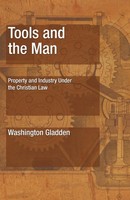 Washington Gladden | Tools and The Man | Taschenbuch | Englisch (2004)