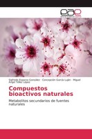 Compuestos Bioactivos Naturales ConcepcióN GarcíA LujáN