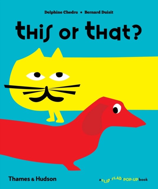 This or That? by Bernard Duisit (Hardback Book)