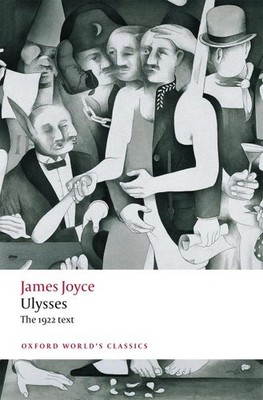 Ulysses: Second Edition (Oxford World s Classics) James Joyce