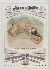 2018 Topps Allen & Ginter Baseball Equipment of the Ages Vintage Cleats 2id